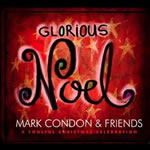 Glorious Noel, Mark Condon, Christmas